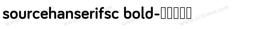 sourcehanserifsc bold字体转换
